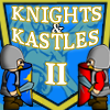 Рыцари и Замки 2 (Knights and Kastles 2)
