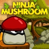 Ниндзя гриб (Ninja Mushroom)