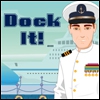 Швартуйся (Dock It!)