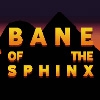 Проклятие Сфинкса (Bane of the Sphinx)