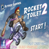 Ракета-Туалет 2 (Rocket Toilet 2)