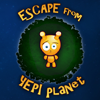 Побег с планеты Ерфи (Escape from Yepi Planet)