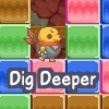 Копать глубже (Dig Deeper)
