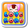 Дорога любви (Love Road)