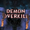 Охотник на демонов (Demon OverKill)
