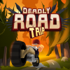 Поездка по смертельной дороге (deadly road trip)