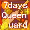 7 дней охраны королевы (7 days queen's guard)