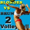 Волейбол: брюнетки ПРОТИВ блондинок 2 (Blondes VS Brunettes-2 Volleyball)