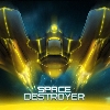 Разрушитель астероидов (Space Destroyer)