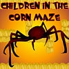 Дети в лабиринте с пауками (Children in the Corn Maze)