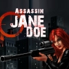 Киллер Джейн (Assassin: Jane Doe)