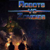 Роботы ПРОТИВ Зомби 2 (Robots vs Zombies 2)