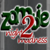 Безумная ночь 2: Зомби (Zombie Night Madness 2)