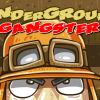 Подземный гангстер (Underground Gangster)