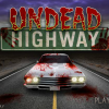 Шоссе мертвых (Undead Highway)