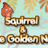 Белка и Золотой жёлудь (Squirrel & the Golden Nut)